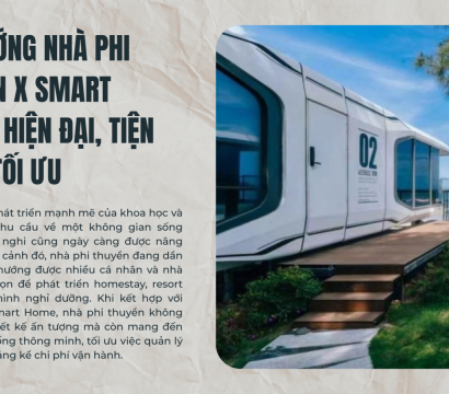 Xu hướng Nhà phi thuyền x Smart home: Hiện đại, tiện nghi, tối ưu